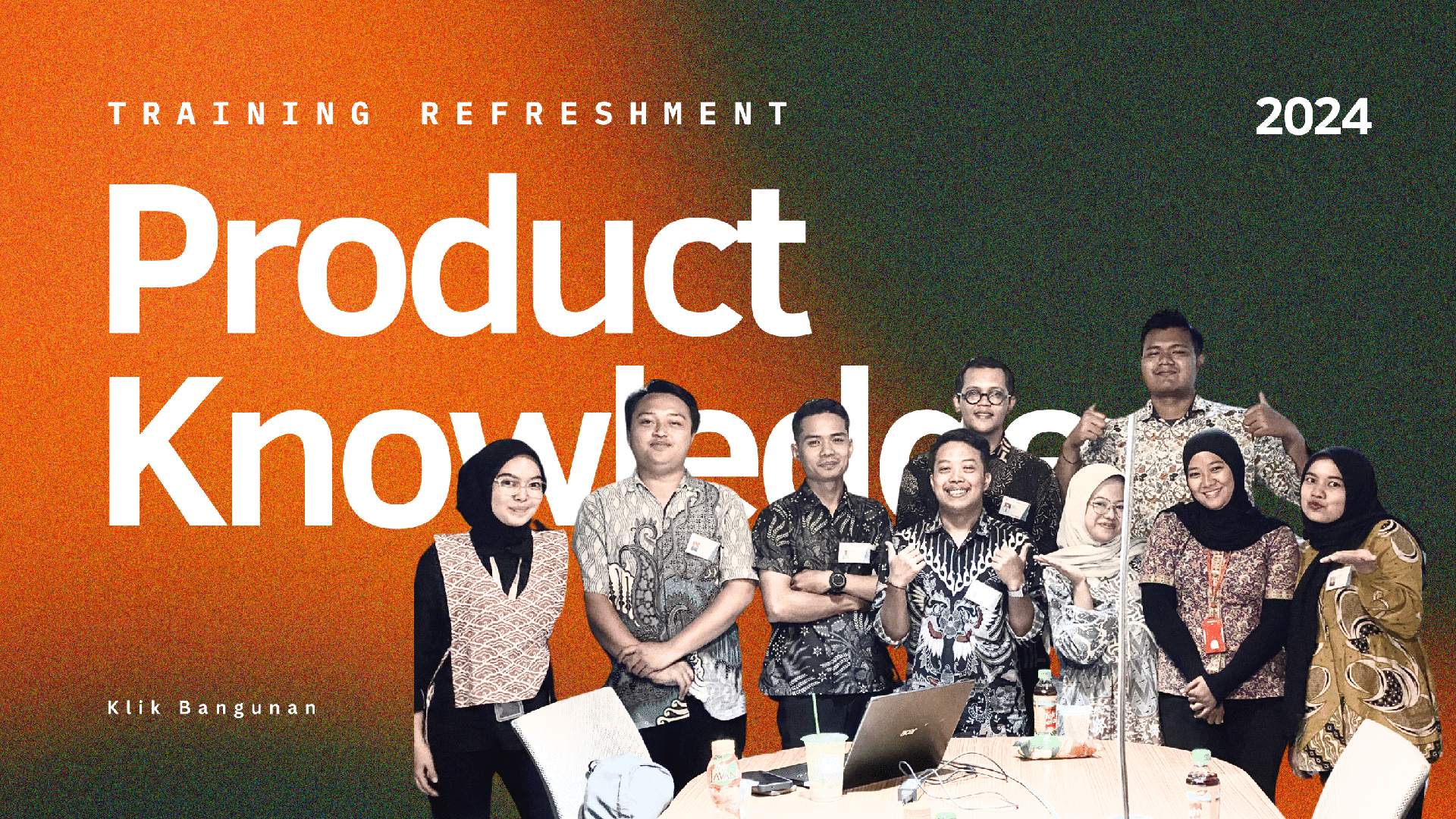 PRODUCT KNOWLEDGE